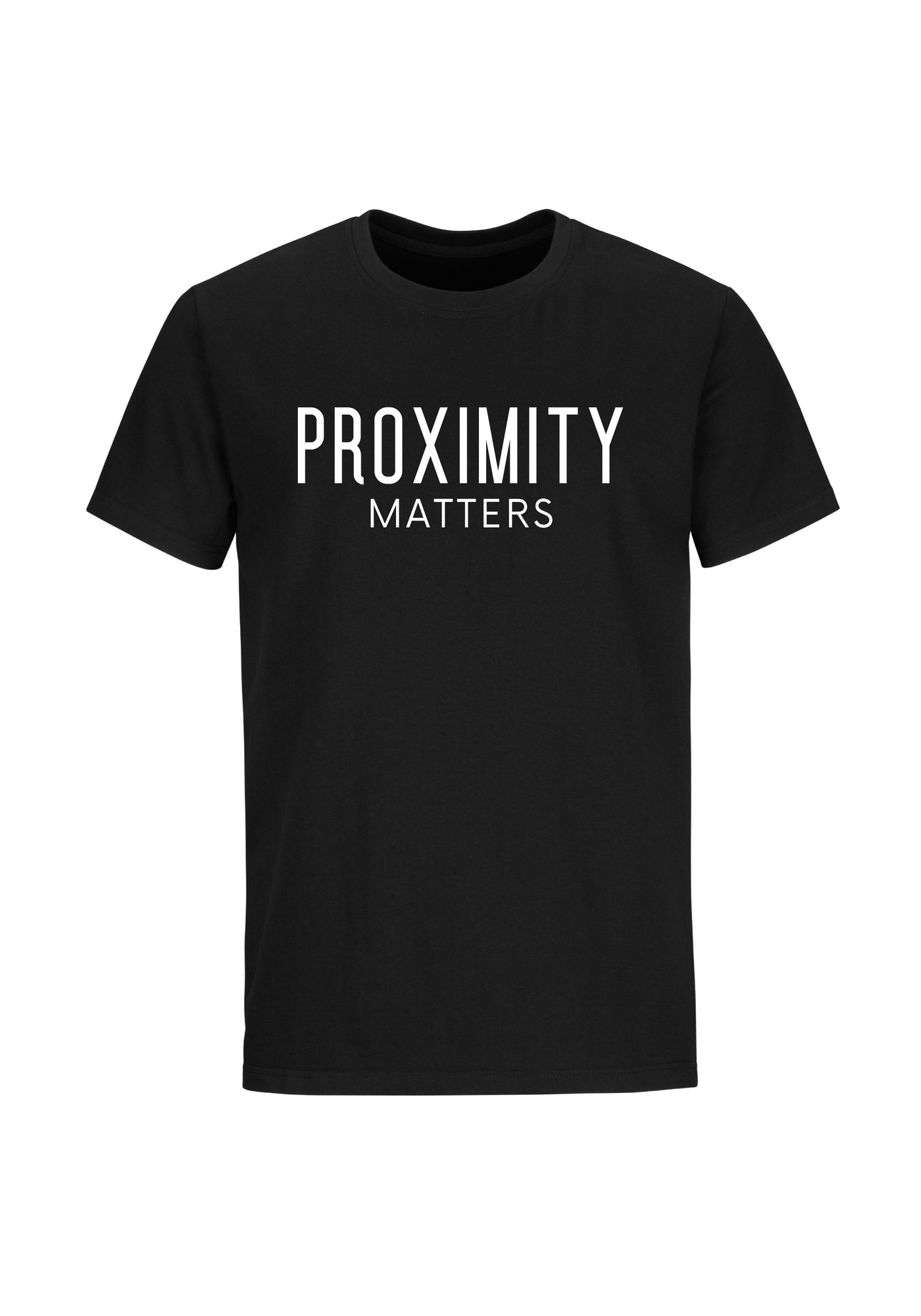 Proximity Matters | Unisex Tee